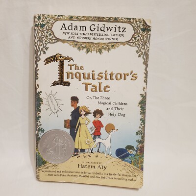 The Inquisitor's Tale: Or, The Three Magical Children and Their Holy Dog