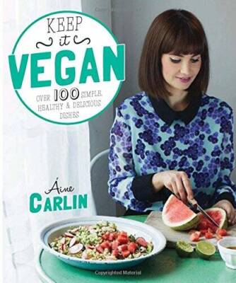 Keep it Vegan: 100 Simple, Healthy  Delicious Dishes - Paperback - GOOD