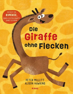 Die Giraffe ohne Flecken Peter Millet Buch Midas Kinderbuch 32 S. Deutsch 2025
