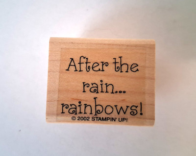 Vintage Stampin Up ''After the Rain...rainbows!'' Wood Mount Rubber Stamp 2002 NEW