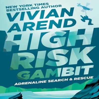 High Risk Gambit Vivian Arend Paperback Arend Publishing Inc.