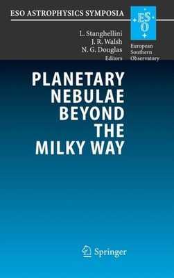 Stanghellini - Planetary Nebulae Beyond the Milky Way - New hardback o - X555z