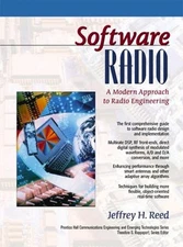Software Radio : A Modern Approach to Radio Engineering Jeffrey H