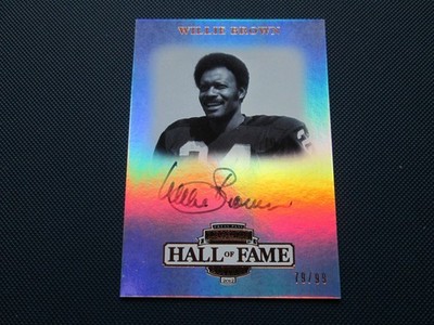 WILLIE BROWN 2012 PRESS PASS LEGENDS HALL OF FAME EDITION AUTOGRAPH CARD #79/99