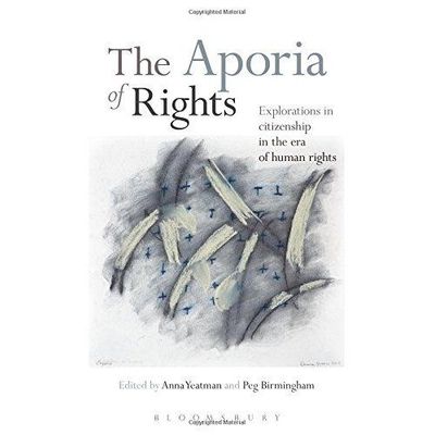 The Aporia Rights Explorations citizenship era human rights Anna   9781623569778