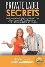 Private Label Secrets: The Fastest Way to FIND and BRAND Your Own Product - GOOD