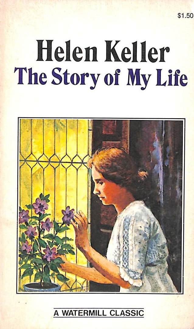 Story of My Life by Keller, Helen