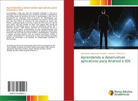 Alessandro Aparecido Sandrini (U. A.) | Aprendendo A Desenvolver Aplicativos...