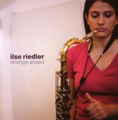 ILSE RIEDLER Strange Ahead (CD) (UK IMPORT)