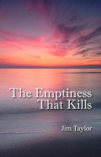 Jim Taylor | The Emptiness That Kills | Taschenbuch | Englisch (2011)-image