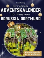 Der Inoffizielle Adventskalender FüR Fans Von Borussia Dortmund Finn KöNig