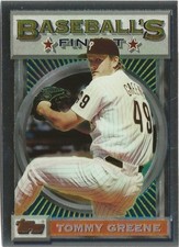 1993 Topps Finest Tommy Greene #149 Philadelphia Phillies