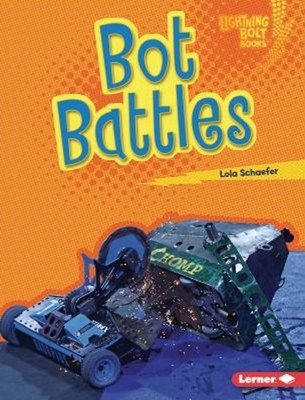 Bot Battles Hardcover Lola Schaefer