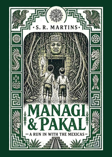 Managi & Pakal A Run In With The Mexicas Steven R. Martins Taschenbuch Englisch-image