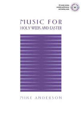 Music For Holy Week And Easter Mike Anderson Book [Softcover] Choir Kevin Mayhew