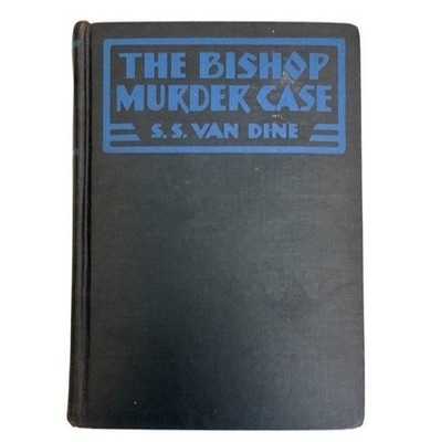 The Bishop Murder Case S.S. Van Dine 1929 Scribner's First Edition Book