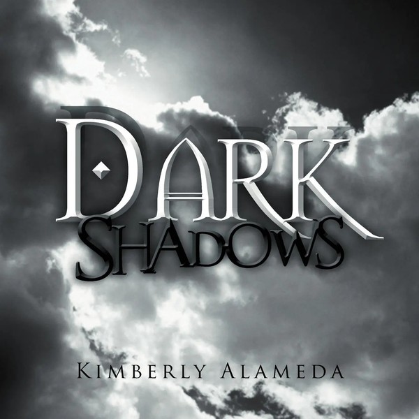 Kimberly Alameda | Dark Shadows | Taschenbuch | Englisch (2012) | Xlibris-image