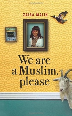 We Are a Muslim, Please,Zaiba Malik