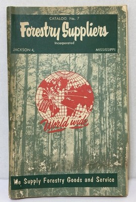 Vintage 1957 Forestry Suppliers - Tool Supply Catalog - Jackson MS Mississippi