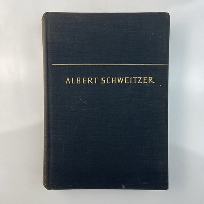 Albert Schweitzer: Das Leben eines guten Menschen  |  Jean Pierhal (1955) 1st Ed