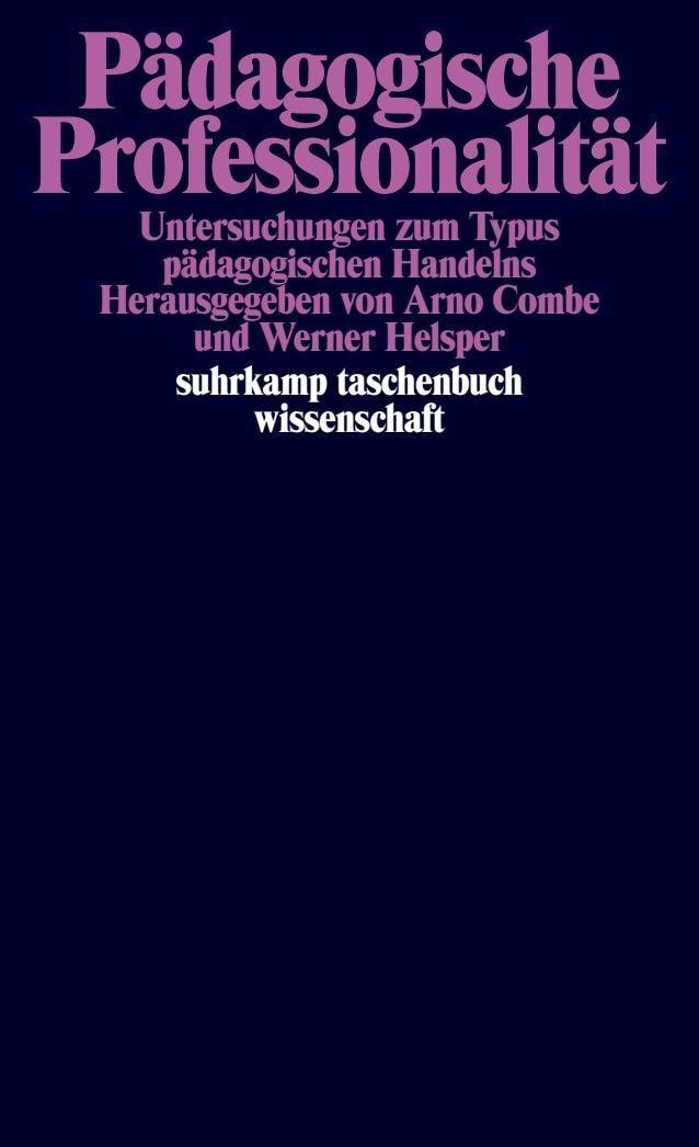 Pädagogische Professionalität Arno Combe - Bild 3