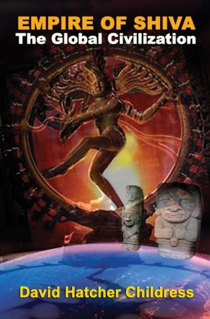 Empire of Shiva by David Hatcher  Childress (Paperback Book)