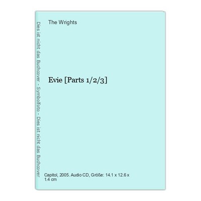 Evie [Parts 1/2/3] Wrights, The: