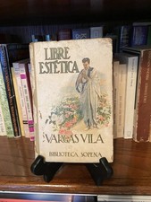 Libre Estetica, Vargas Vila, 1920 Editorial Sopena