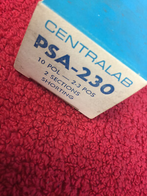 PSA-230 CENTRALAB 10  POL 2-3 POS 2 SECTIONS SHORTING