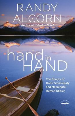Hand in Hand: The Beauty of God's Sovere- 9781601426260, paperback, Randy Alcorn