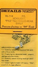 Details West 114 x HO Headlight Pyle Twin Sealed Beam Early