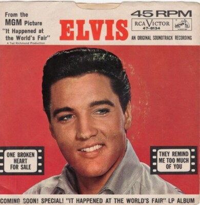 Elvis Presley - One Broken Heart For Sale / They Remind Me Too Much.... 45 w/PS