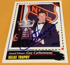 TOUGH 1992 SCORE #524 GUY CARBONNEAU (HOF) AUTOGRAPHED CARD MINT !!!!