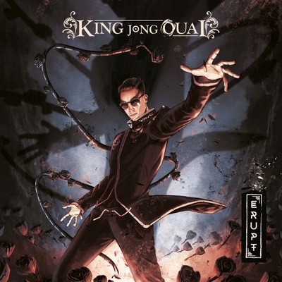 King Jong Ouai Erupt (Vinyl)