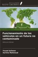 Fouad Soliman (U. A.) | Funcionamiento De Los VehíCulos En Un Futuro No...