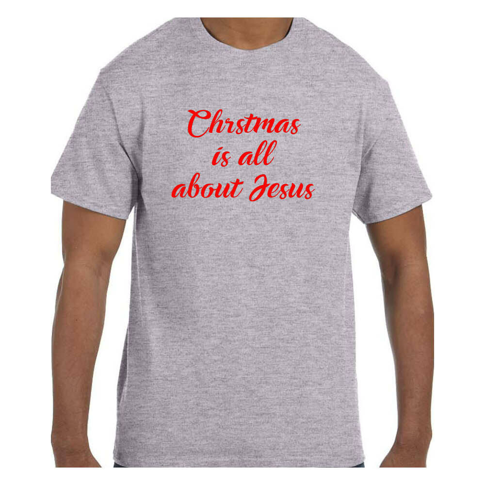 Christian Religious Faith Tshirt Christmas Is All About Jesus