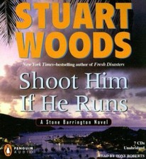 Shoot Him If He Runs NEW , FREE S/H Stone Barrington Audio CDs By Stuart Woods