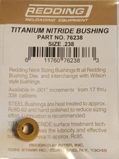 76238 REDDING TITANIUM NITRIDE .238 NECK SIZE BUSHING - BRAND NEW - FREE SHIP
