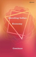 Decoding Indian Economy Goenkans Taschenbuch Englisch 2022 Ean 9789356106727