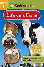 Smithsonian Reader Pre-Level 1: Life on a Farm Paperback Courtney