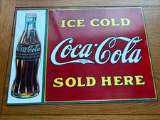 Coca Cola Sign Metal Size 14” X 10" 