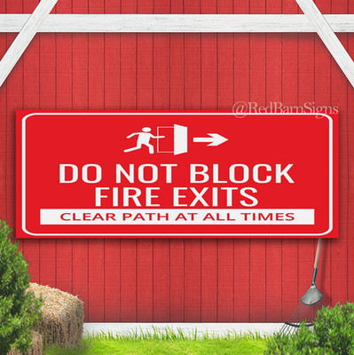 Do Not Block Fire Exits Clear Path at All Times Banner Sign with grommets