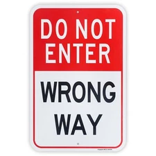 Large Do Not Enter Wrong Way Sign 18" x 12" .040 Rust Free Aluminum – Reflect...