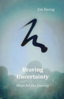 Jim Ewing | Braving Uncertainty | Taschenbuch | Englisch (2025)