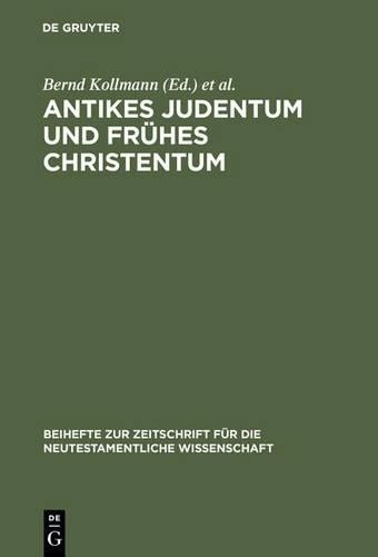 Bernd Kollmann Antikes Judentum und Frühes Christentum (Hardback)