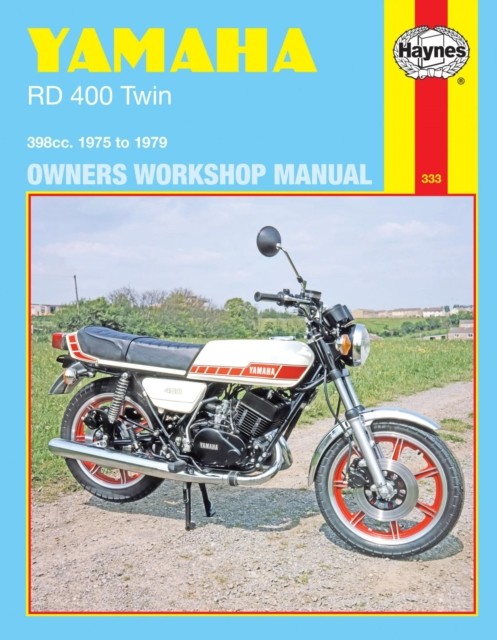 Yamaha RD400 Twin 75  79 Haynes Repair Manual by Haynes Publishing PAPERBACK