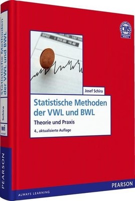 Statistische Methoden der VWL und BWL: Theorie und Praxis (Pearson Studium - Eco