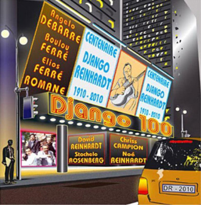 Various Artists Django 100: Centenaire Django Reinhardt (1910-2010) (CD) Album
