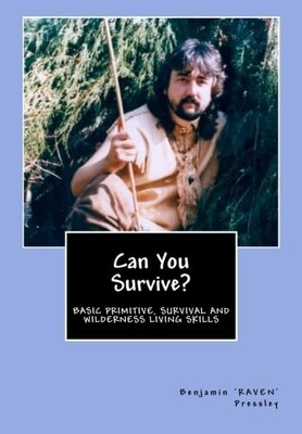 Kannst du überleben?: Basic Primitive, Survival and Wilden - Taschenbuch NEU Pressley
