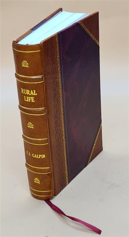 Vintage Leather Bound Rural Life by Charles Josiah Galpin Illustrated Hardcover